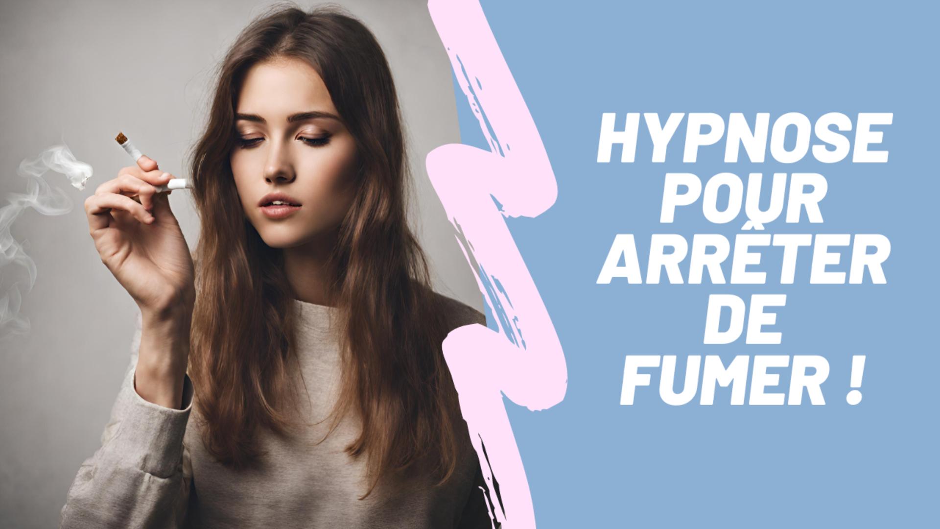 hypnose pour arreter de fumer